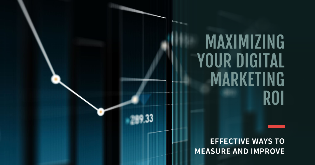 Digital marketing ROI